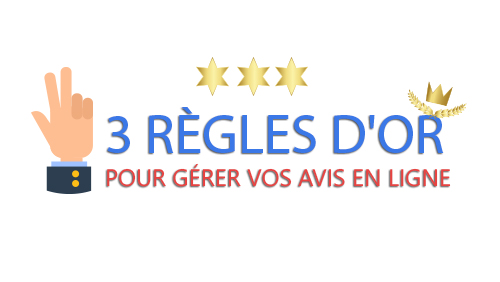 L'importance des avis clients : 3 règles d'or pour gérer vos avis en ligne (Épisode 3)